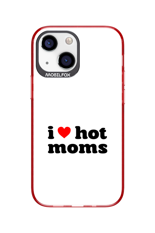 I love hot moms W - Apple iPhone 13 Mini