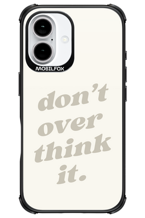 No OverThink - Apple iPhone 16