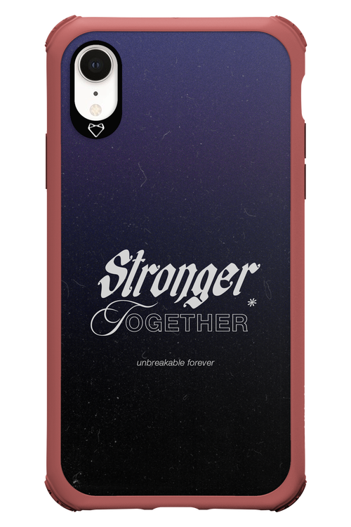 Stronger Together - Apple iPhone XR