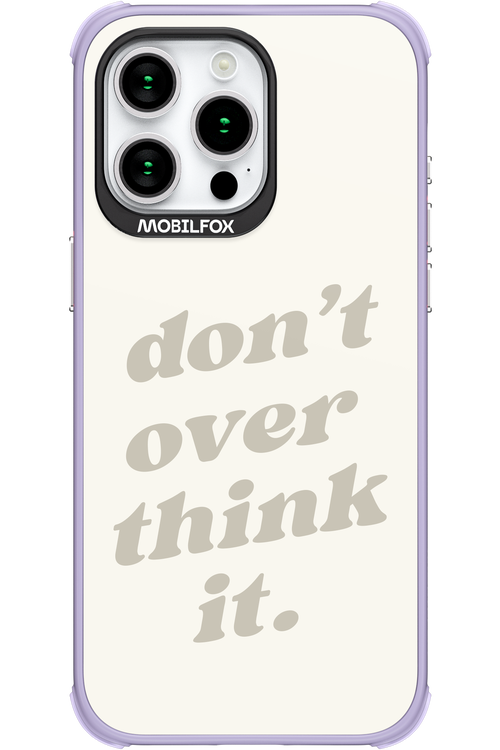 No OverThink - Apple iPhone 15 Pro Max