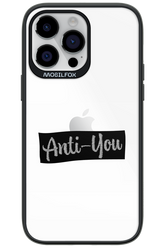 Anti - You (canceled) - Apple iPhone 14 Pro Max