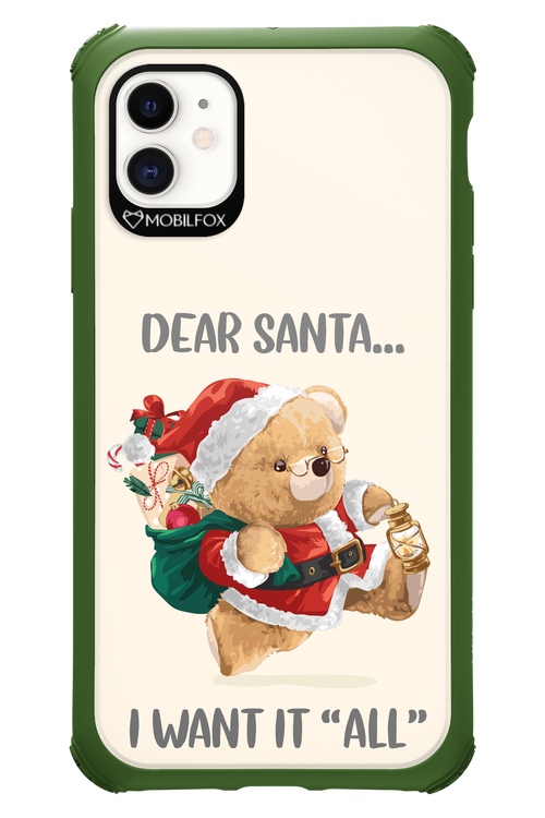 Dear Santa i want it all - Apple iPhone 11