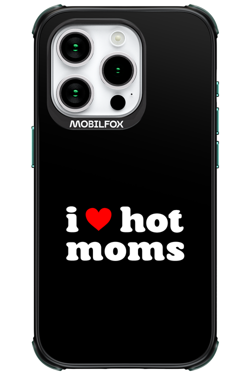 I love hot moms - Apple iPhone 15 Pro