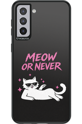 MEOW OR NEVER 2.0 - Samsung Galaxy S21+