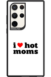 I love hot moms W - Samsung Galaxy S23 Ultra