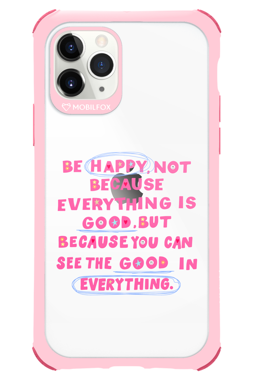 Be Happy - Apple iPhone 11 Pro