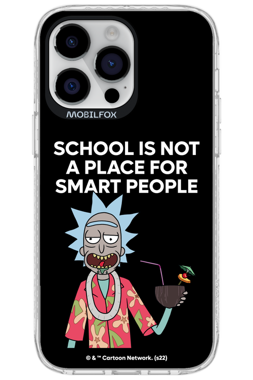 School is not for smart people - Apple iPhone 14 Pro Max