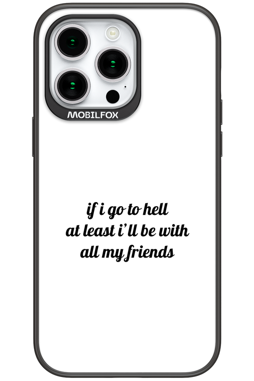 Go to helll 2.0 - Apple iPhone 15 Pro Max
