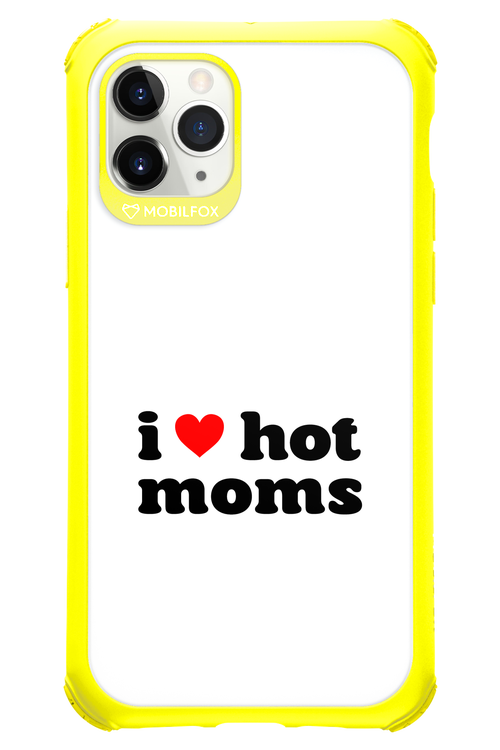 I love hot moms W 2.0 - Apple iPhone 11 Pro