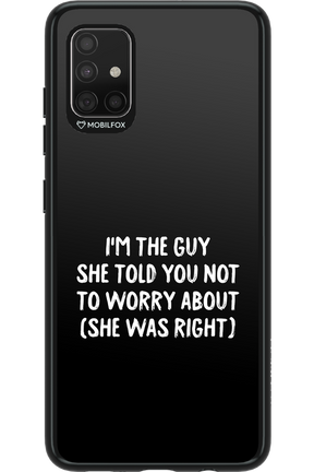 She was right 2.0 - Samsung Galaxy A51