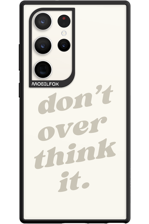 No OverThink - Samsung Galaxy S23 Ultra
