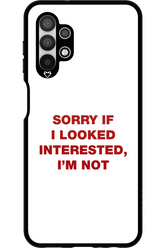 I'm not - Samsung Galaxy A13 4G