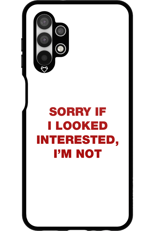 I'm not - Samsung Galaxy A13 4G