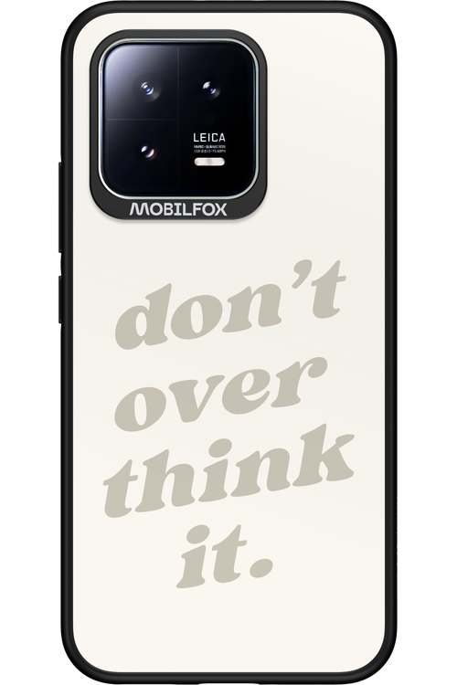 No OverThink - Xiaomi 13
