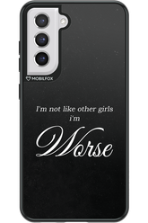 I'm Worse - Samsung Galaxy S21 FE