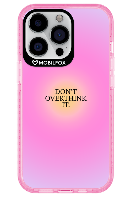 Don't Overthink It - Apple iPhone 13 Pro