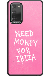 Need money for Ibiza 2.0 - Samsung Galaxy Note 20