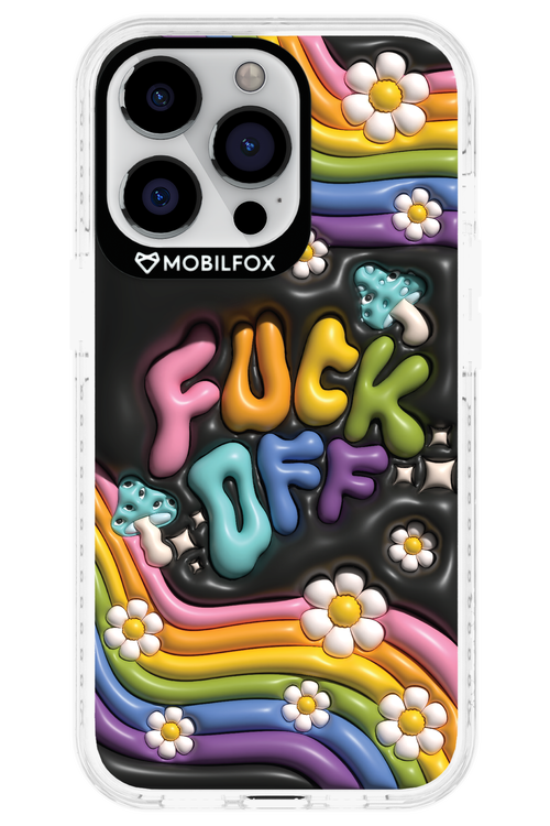 Fuck OFF - Apple iPhone 13 Pro