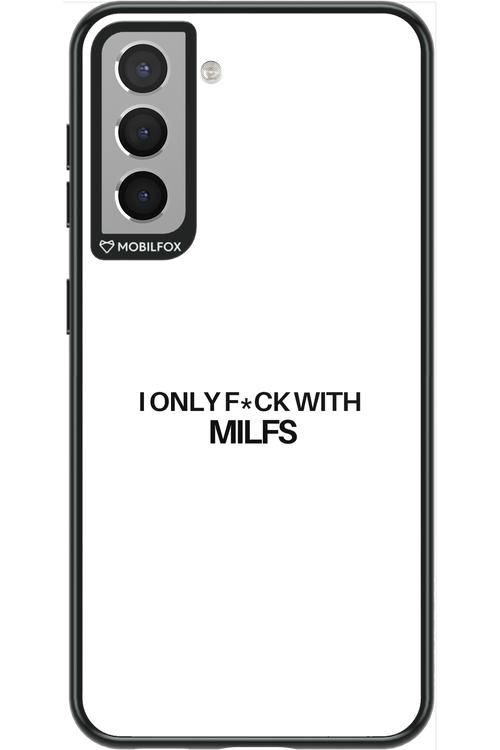 Only Milf White - Samsung Galaxy S21