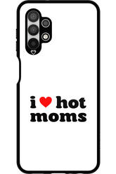 I love hot moms W 2.0 - Samsung Galaxy A13 4G