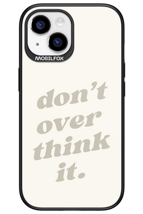 No OverThink - Apple iPhone 15