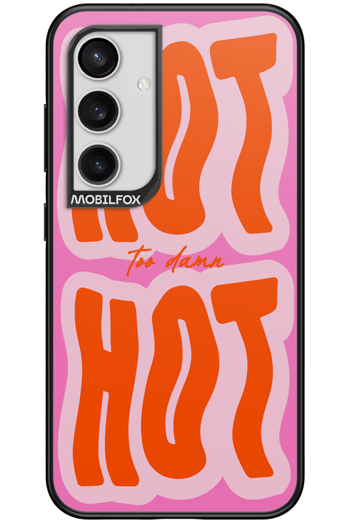 Too Damn Hot - Samsung Galaxy S24