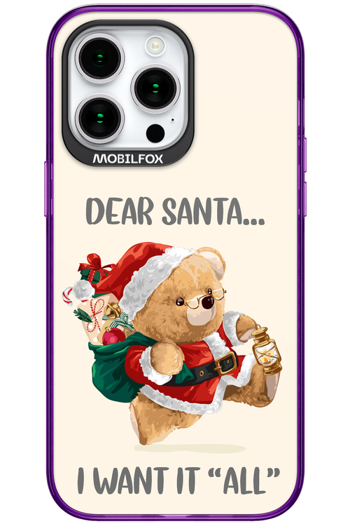 Dear Santa i want it all - Apple iPhone 15 Pro Max