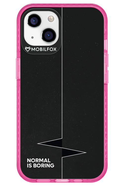 Normal Is Boring - Apple iPhone 13