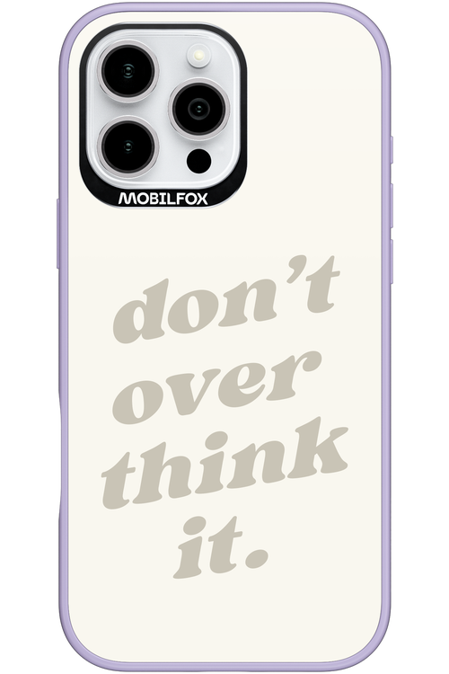 No OverThink - Apple iPhone 16 Pro Max
