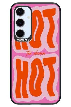 Too Damn Hot - Samsung S24 FE