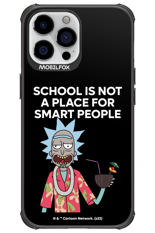 School is not for smart people - Apple iPhone 13 Pro Max