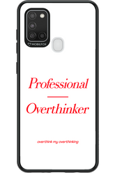 Pro Overthinker - Samsung Galaxy A21 S