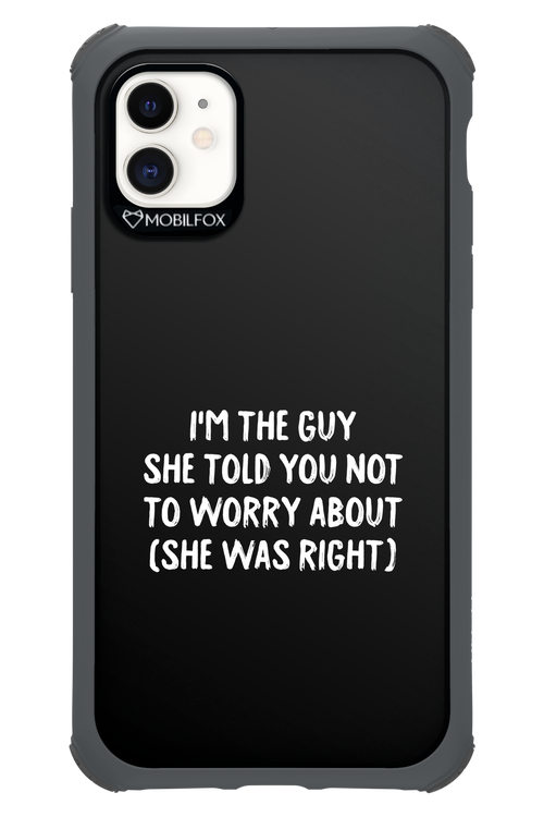 She was right 2.0 - Apple iPhone 11