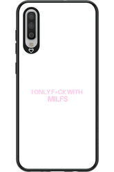 Only Milf - Samsung Galaxy A70
