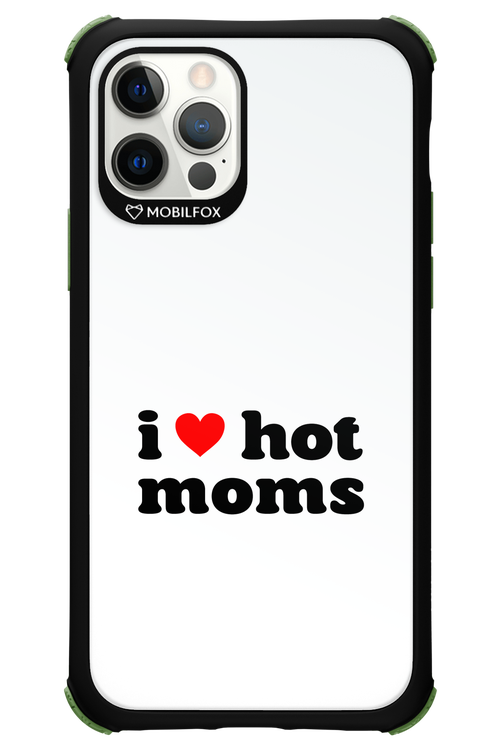 I love hot moms W 2.0 - Apple iPhone 12 Pro