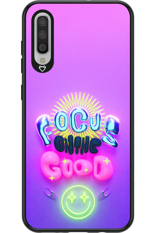 Focus On The Good - Samsung Galaxy A70