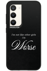 I'm Worse - Samsung Galaxy S23