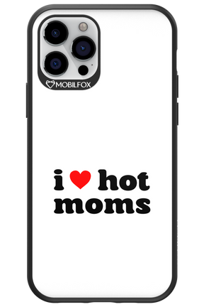I love hot moms W 2.0 - Apple iPhone 12 Pro