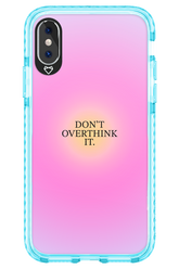 Don't Overthink It - Apple iPhone X