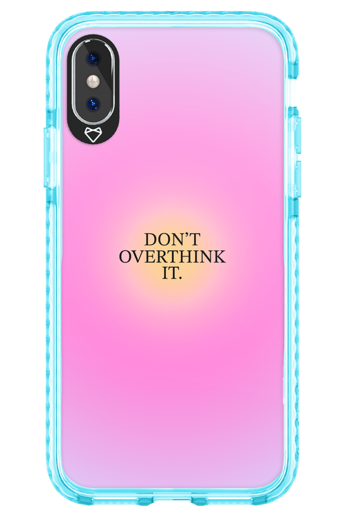 Don't Overthink It - Apple iPhone X