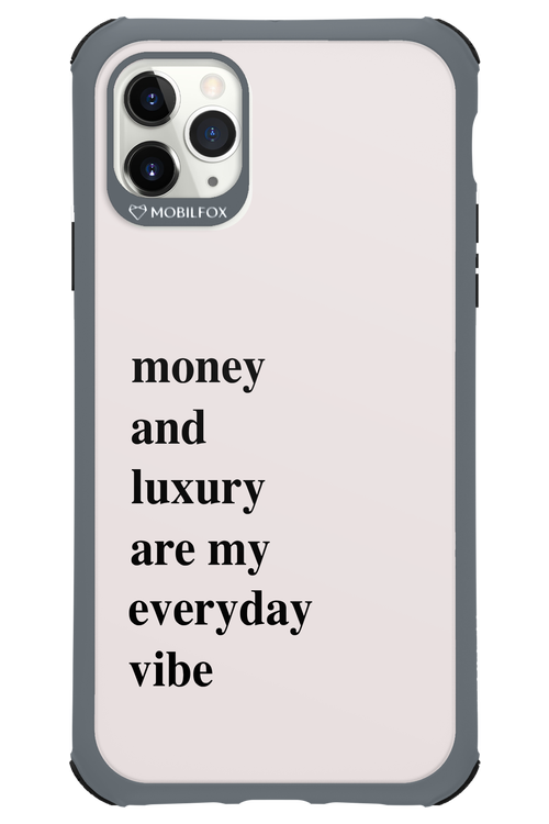 Money and luxury everyday - Apple iPhone 11 Pro Max