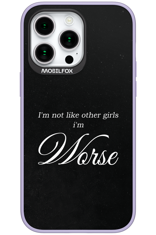 I'm Worse - Apple iPhone 15 Pro Max