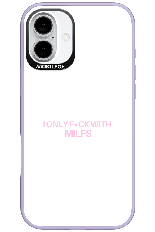 Only Milf - Apple iPhone 16 Plus