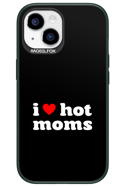 I love hot moms 2.0 - Apple iPhone 15