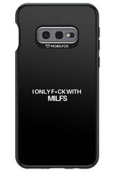 Only Milf Black - Samsung Galaxy S10e