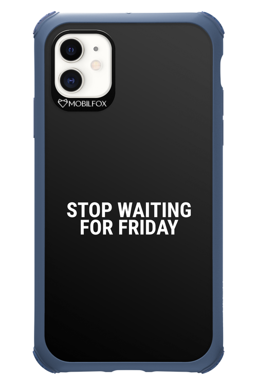 Stop waiting for Friday - Apple iPhone 11