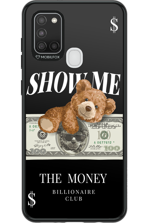 Show Me The Money - Samsung Galaxy A21 S