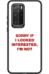 I'm not - Huawei P40 Pro