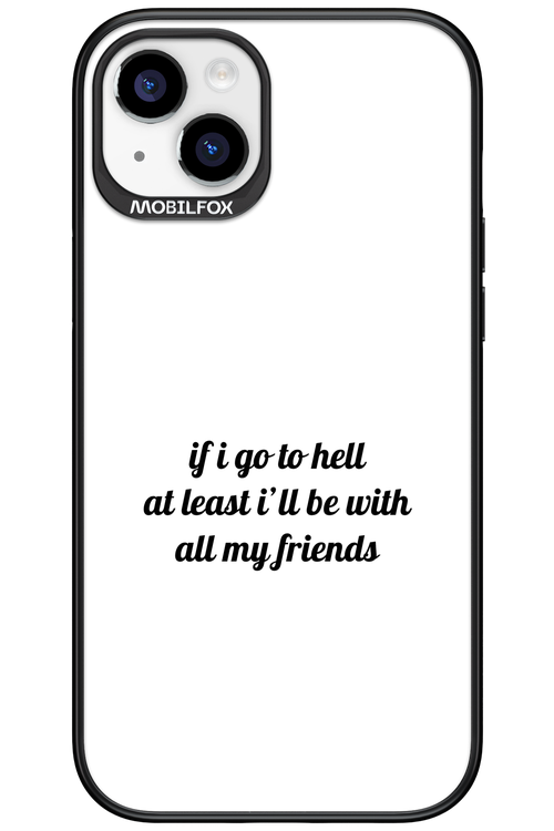Go to helll 2.0 - Apple iPhone 15 Plus