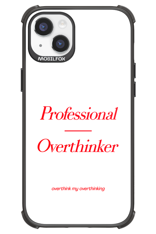 Pro Overthinker - Apple iPhone 14 Plus
